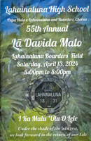 2024-04-13 Lahainaluna-55th Annual David Malo Day